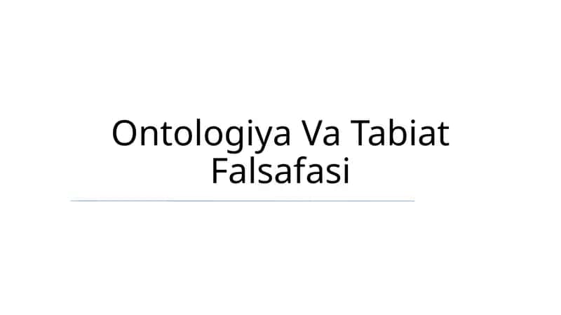 Ontologiya Va Tabiat Falsafasi 1