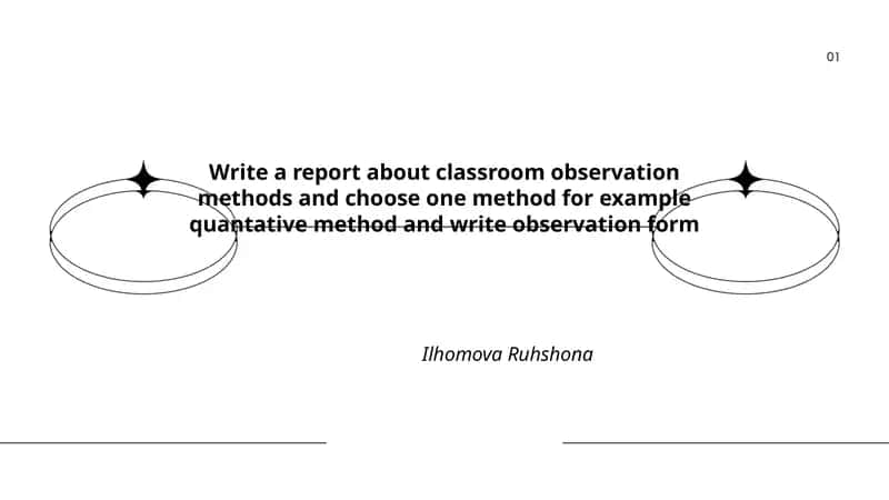 Classroom Observation Methods 1