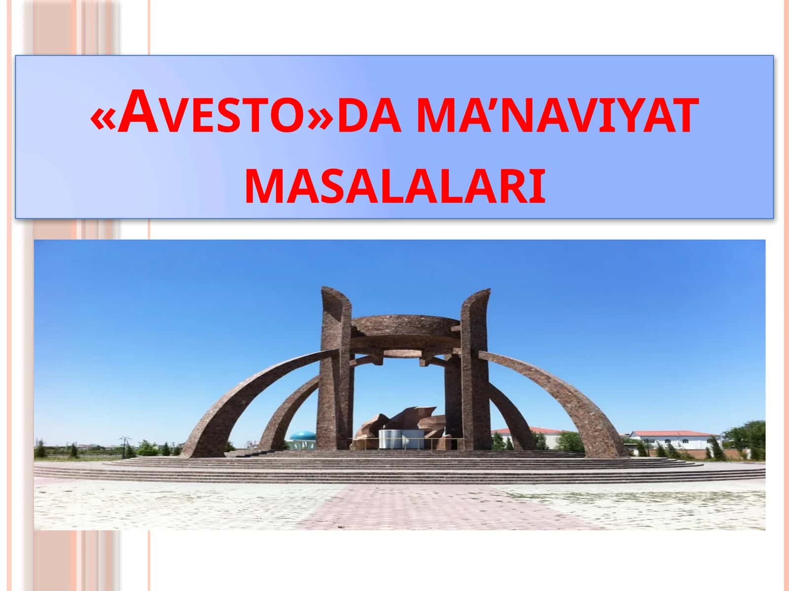 «Avesto»da ma’naviyat masalalari 1