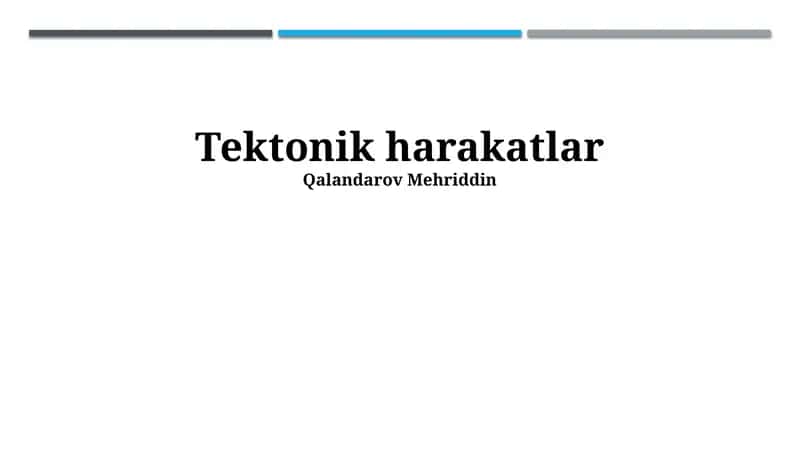 Tektonik Harakatlar 1