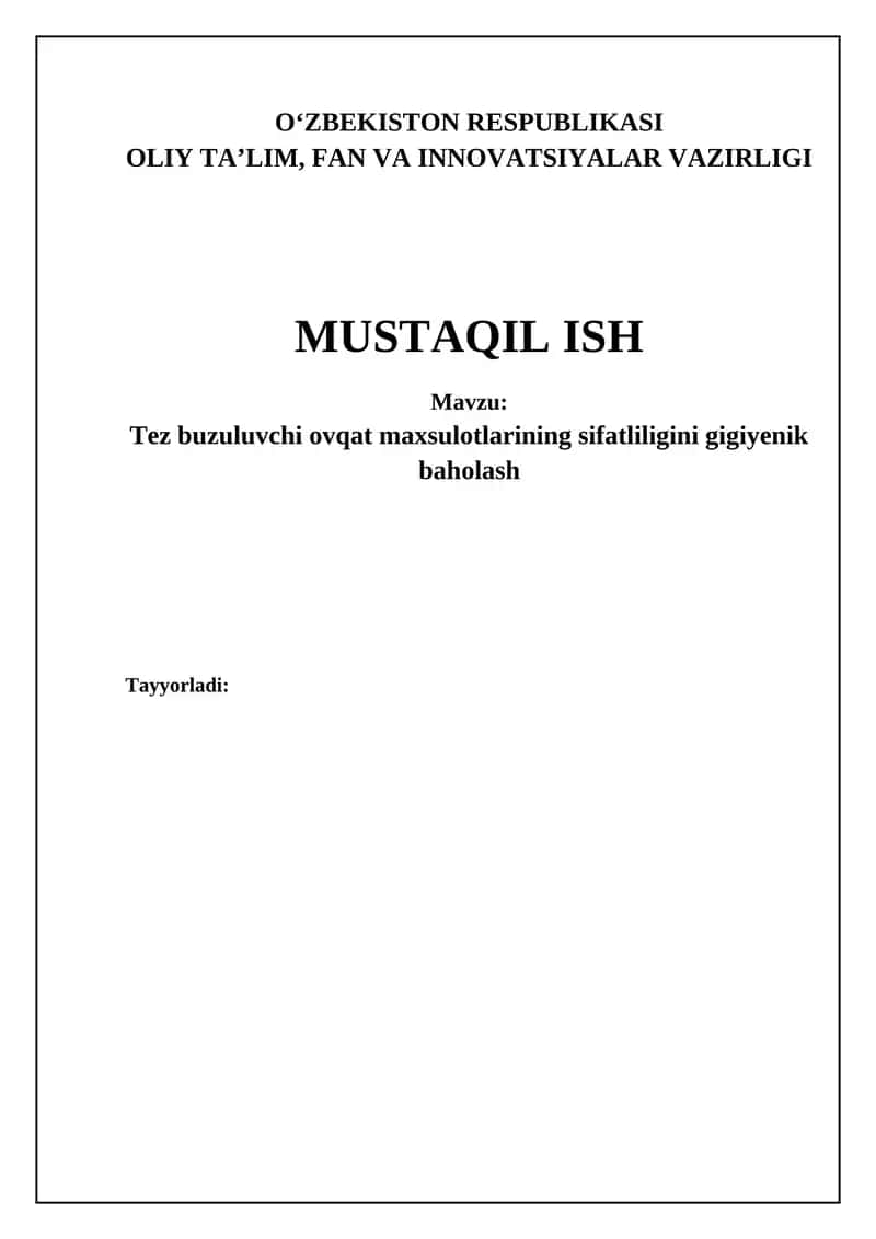 Tez buziluvchi ovqat maxsulotlarining sifatliligini gigiyenik baholash 1