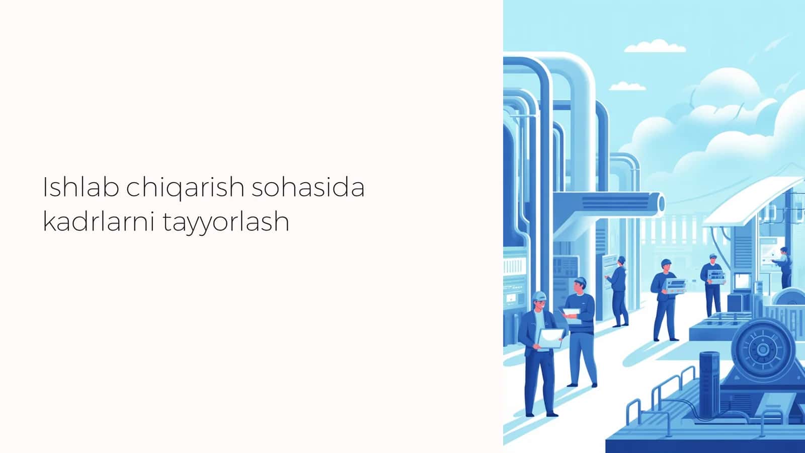 Ishlab chiqarish sohasida kadrlarni tayyorlash 1
