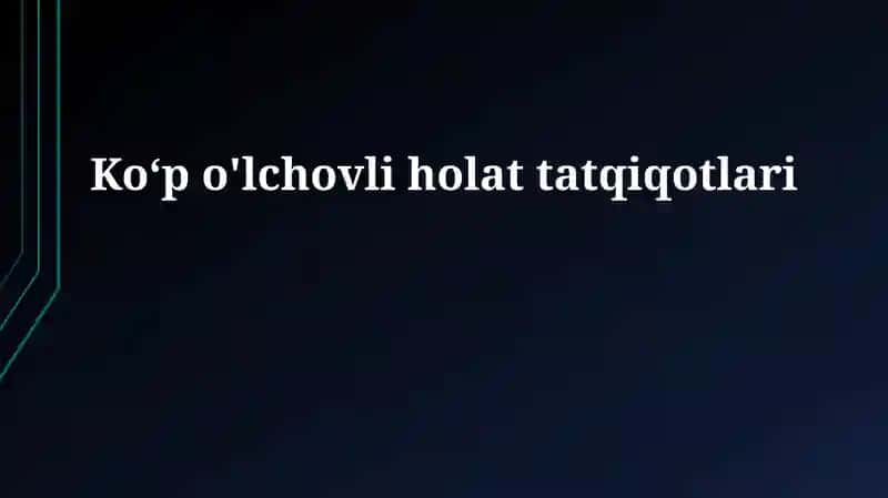 Koʻp o'lchovli holat tatqiqotlari