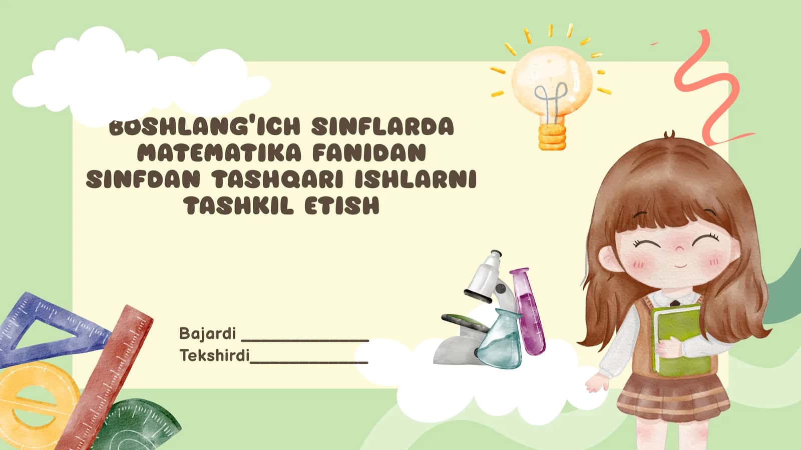BOSHLANG‘ICH SINFLARDA MATEMATIKA FANIDAN SINFDAN TASHQARI ISHLARNI TASHKIL ETISH 1