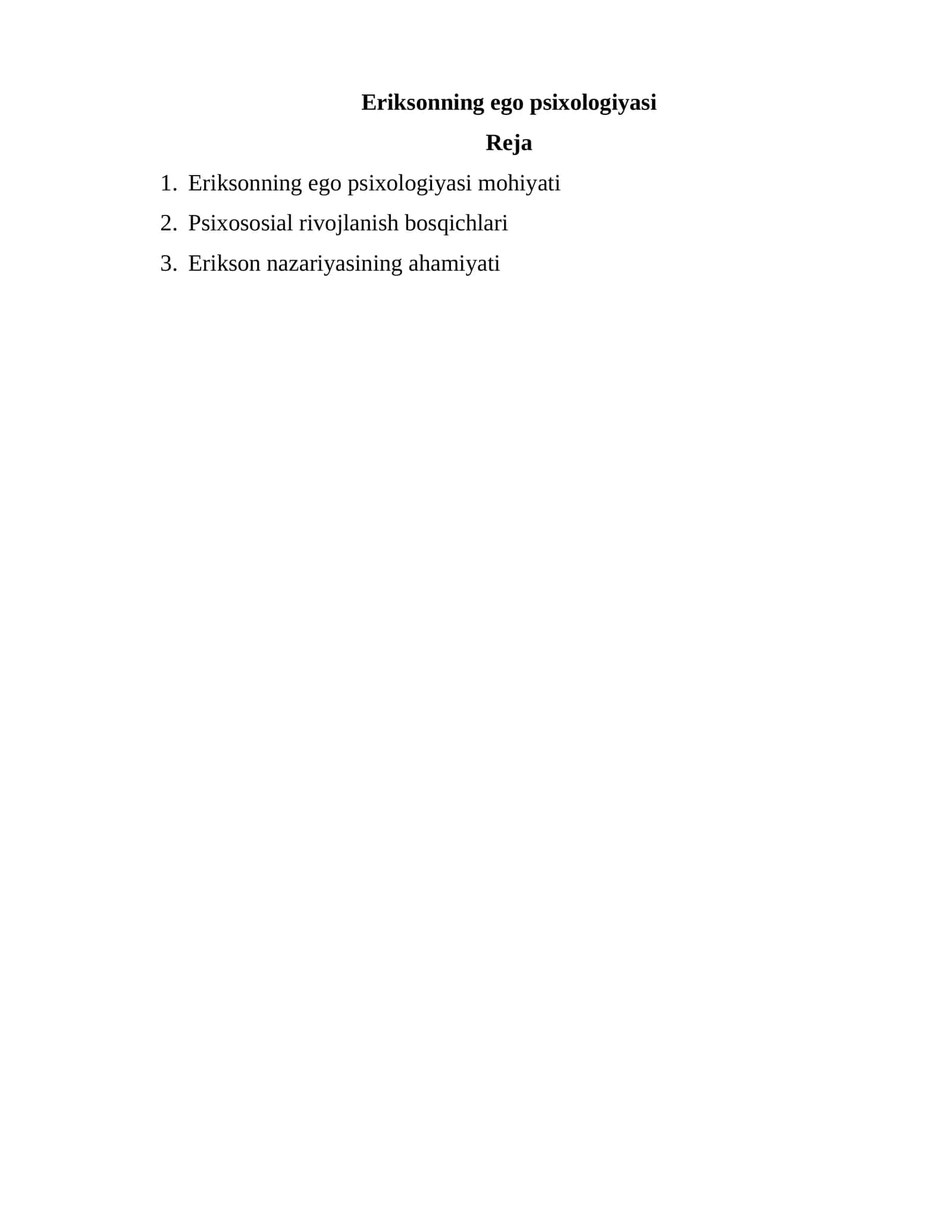 Eriksonning ego psixologiyasi 1