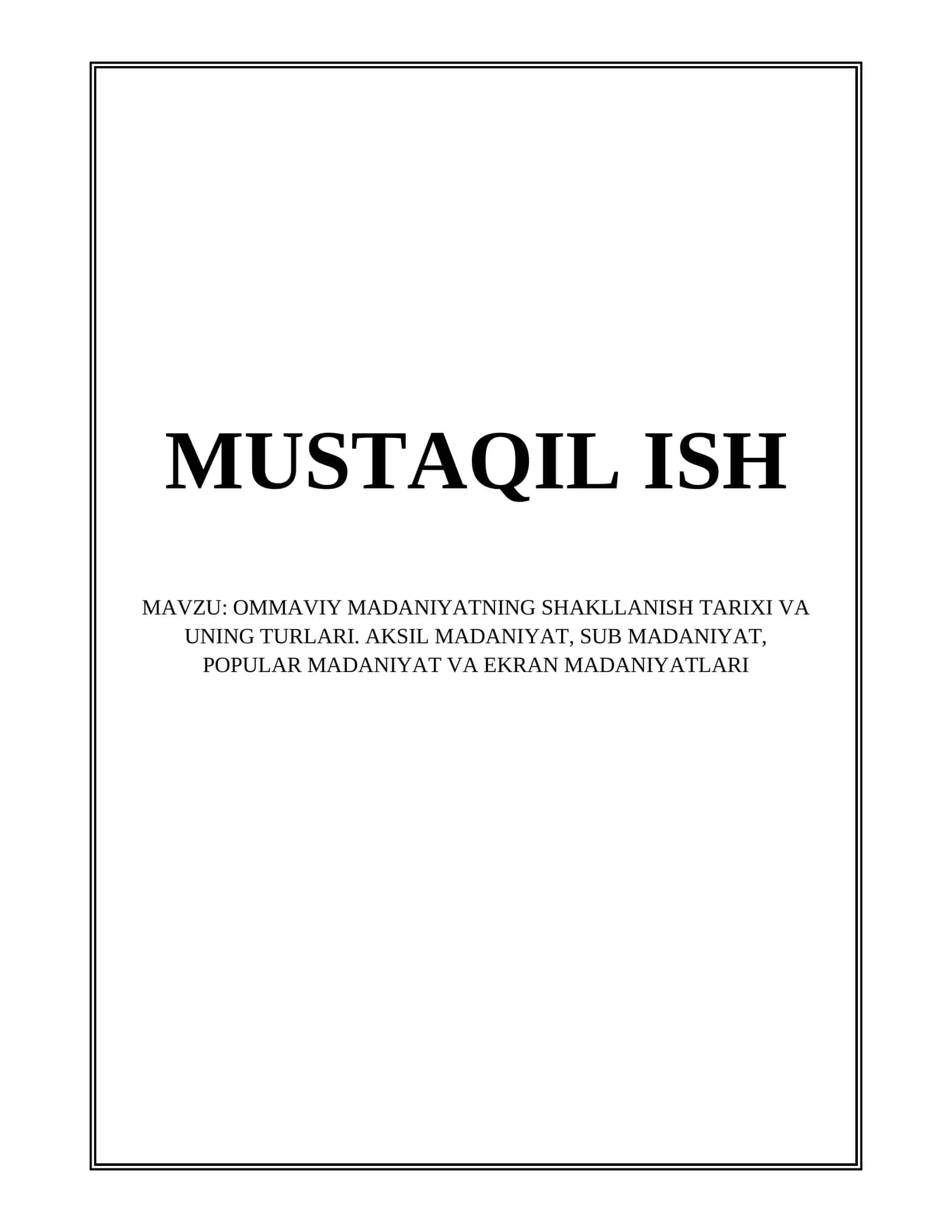Ommaviy Madaniyatning Shakllanish Tarixi Va Uning Turlari 1
