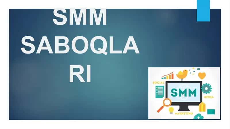 SMM SABOQLARI 1