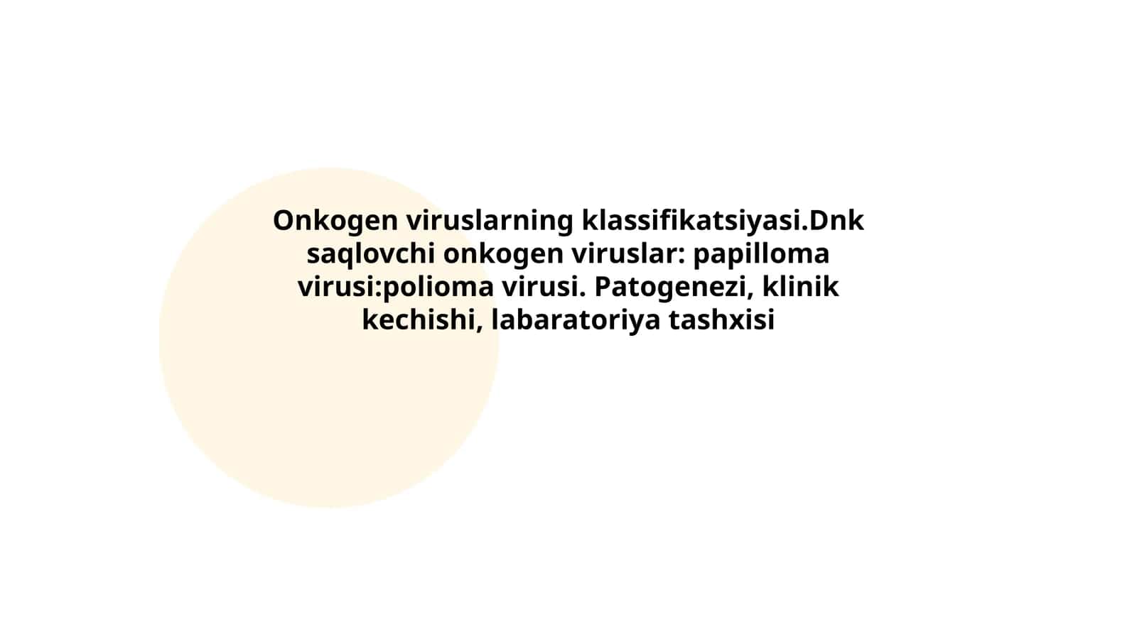 Onkogen viruslar klassifikatsiyasi 1