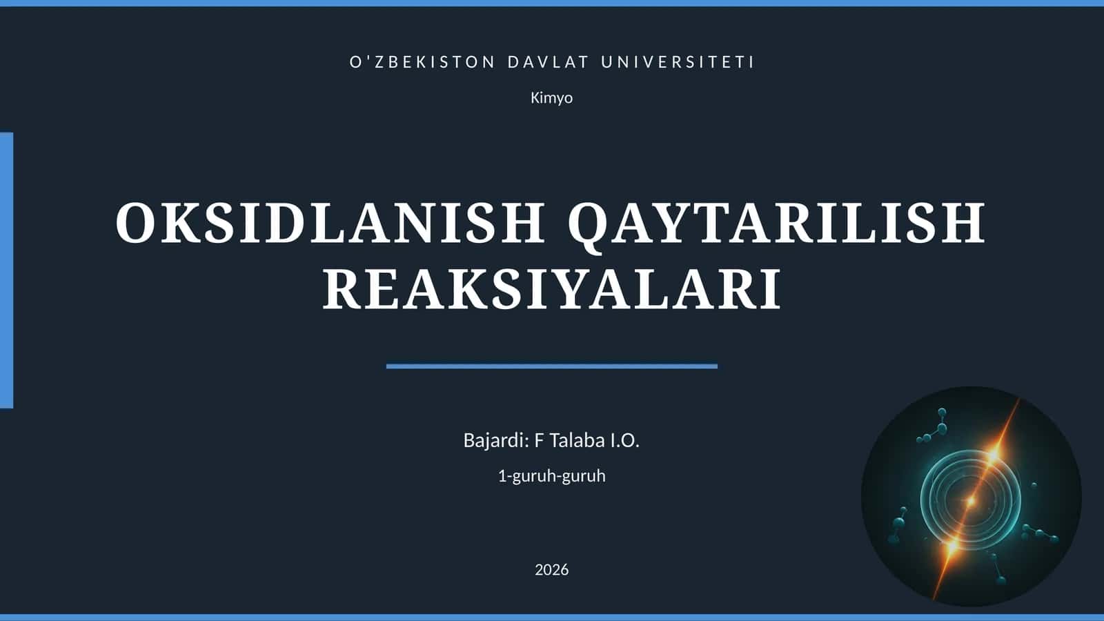 OKSIDLANISH QAYTARILISH REAKSIYALARI 1