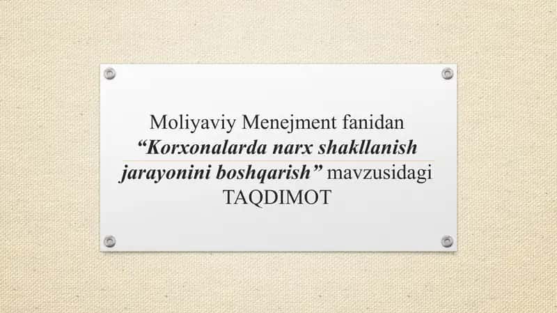 Korxonalarda narx shakllanishini boshqarish jarayoni 1