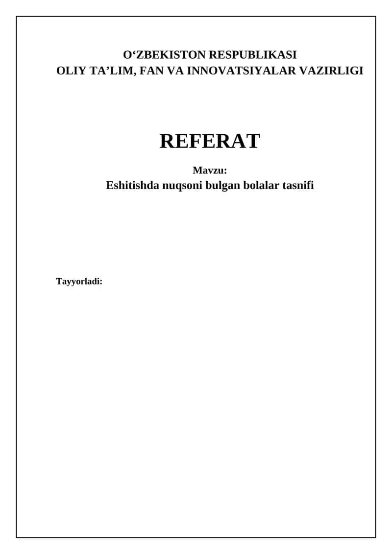 Eshitishda nuqsoni bulgan bolalar tasnifi 1