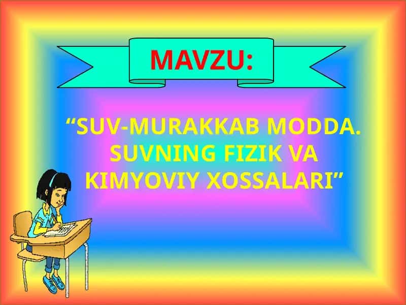 SUV-MURAKKAB MODDA. SUVNING FIZIK VA KIMYOVIY XOSSALARI 1
