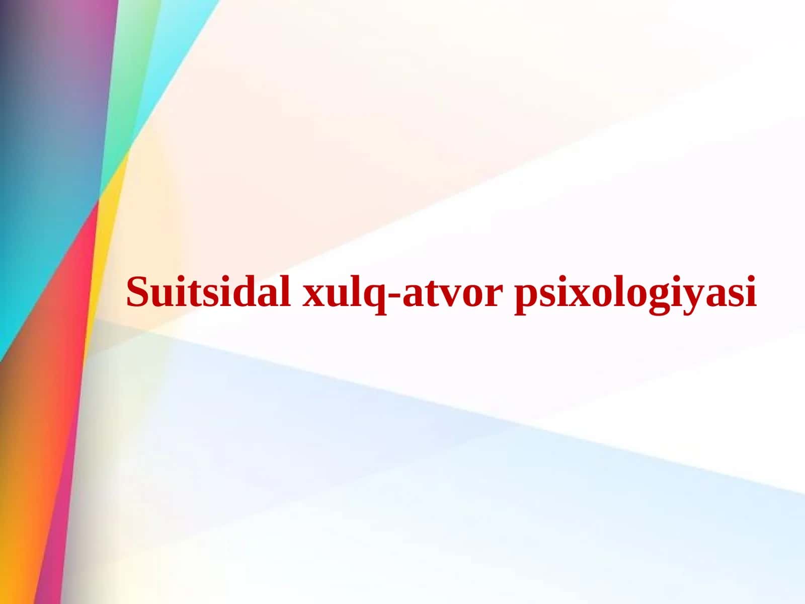 Suitsidal xulq-atvor psixologiyasi 1