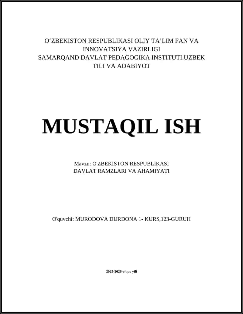 O'ZBEKISTON RESPUBLIKASI DAVLAT RAMZLARI VA AHAMIYATI 1