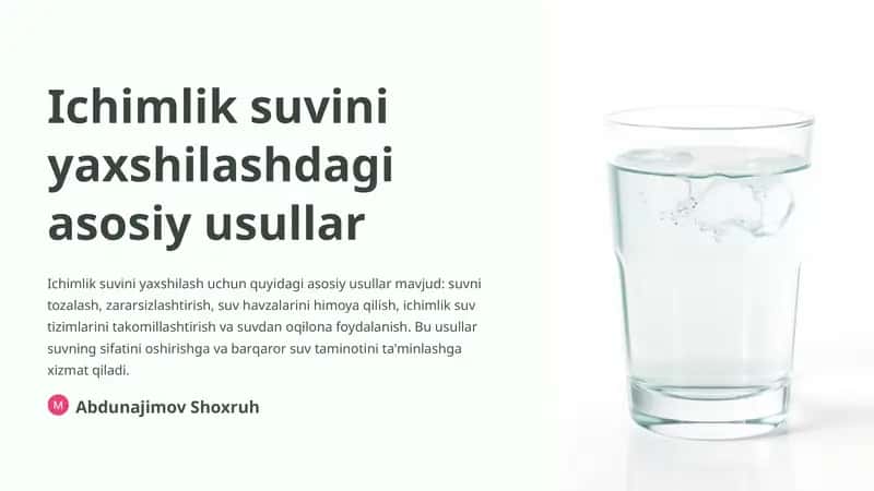 Ichimlik suvini yaxshilashdagi asosiy usullar 1