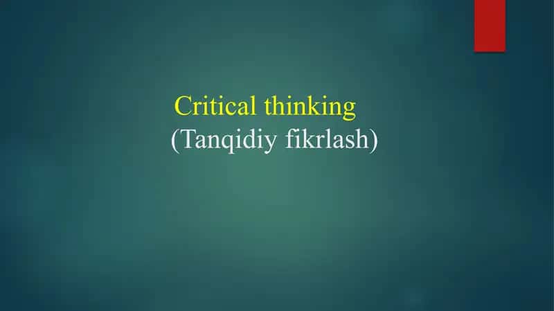 Tanqidiy fikrlash 1
