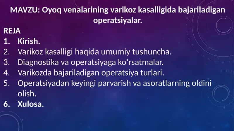 Oyoq venalarining varikoz kasalligida bajariladigan operatsiyalar. 1