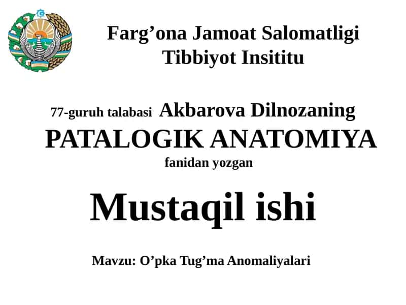 O’pka Tug’ma Anomaliyalari 1