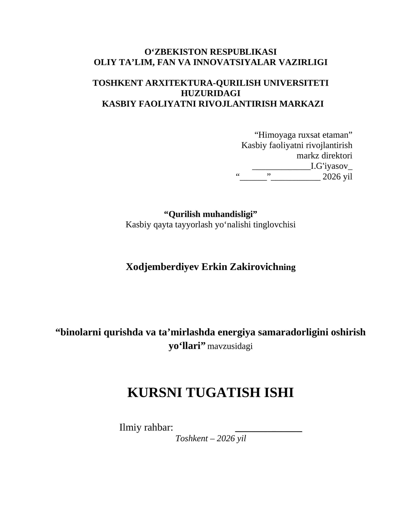 "Binolarni qurishda va ta'mirlashda energiya samaradorligini oshirish yo'llari" mavzusidagi kurs 1