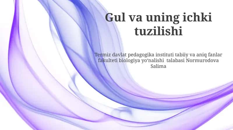 Gul va uning ichki tuzilishi 1