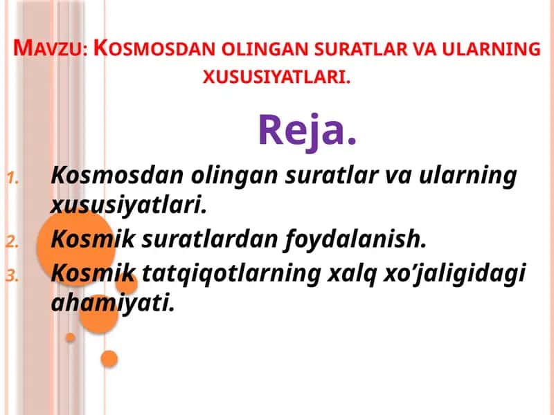 Kosmosdan Olingan Suratlar va Ularning Xususiyatlari 1
