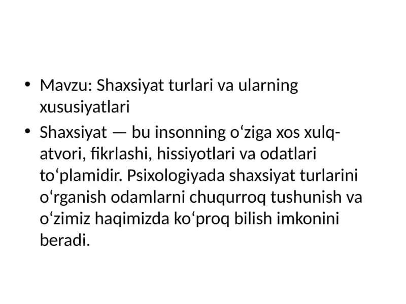 Shaxsiyat turlari va ularning xususiyatlari 1