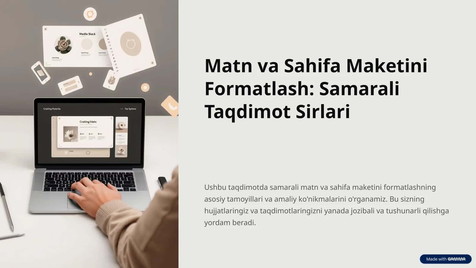 Matn va Sahifa Maketini Formatlash: Samarali Taqdimot Sirlari 1