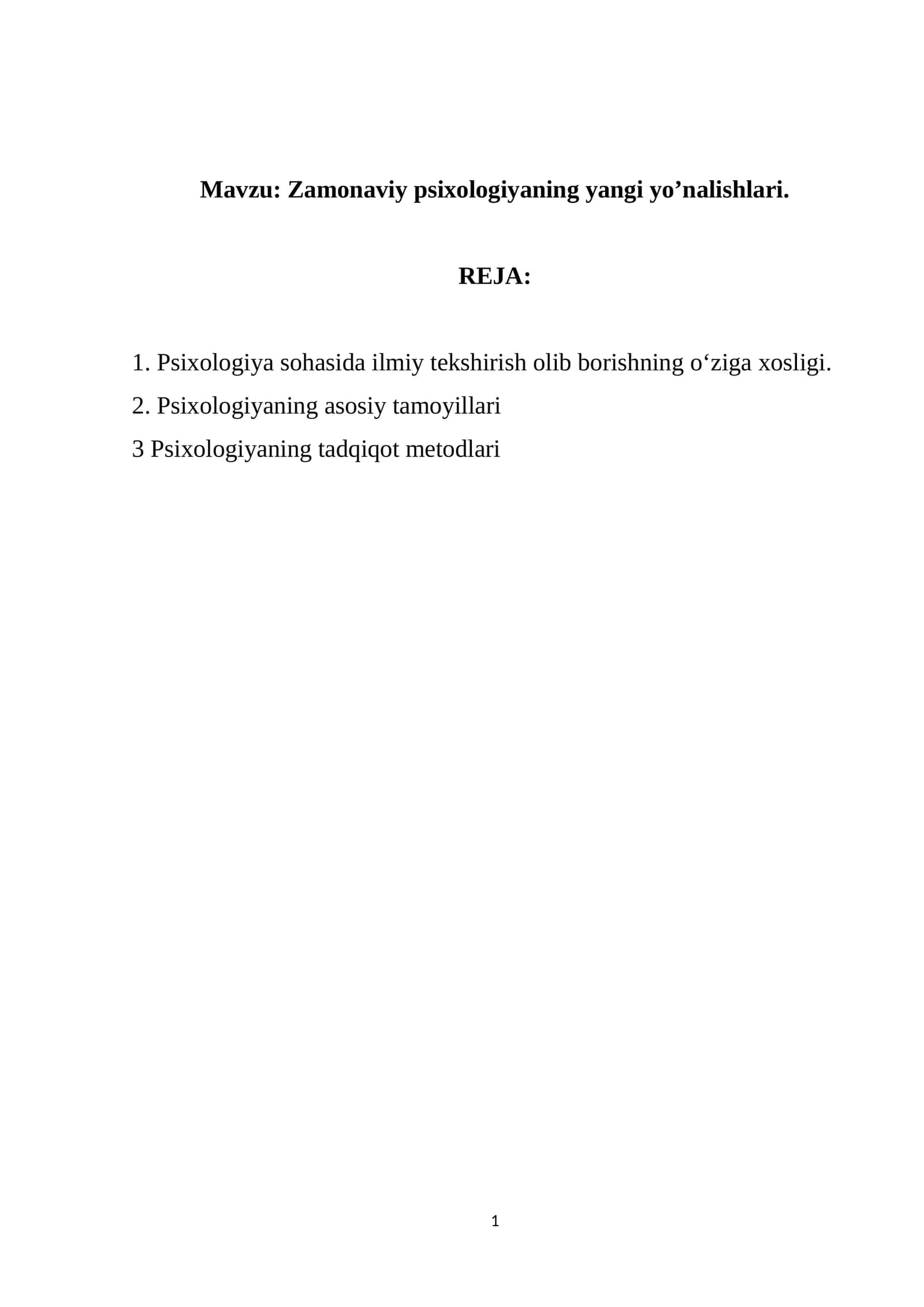 Zamonaviy psixologiyaning yangi yo’nalishlari 1