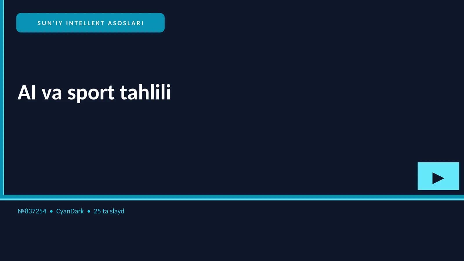 SUN'IY INTELLEKT ASOSLARI 1