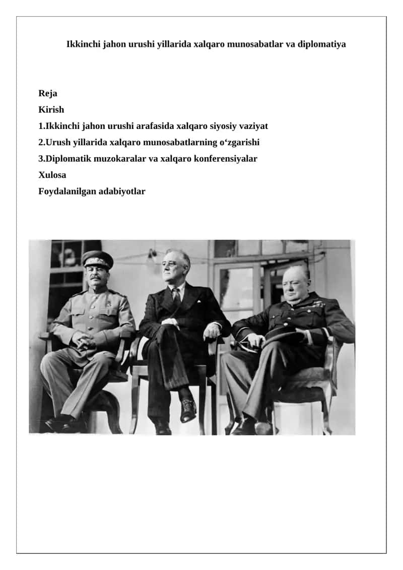 Ikkinchi jahon urushi yillarida xalqaro munosabatlar va diplomatiya 1