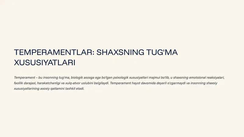 TEMPERAMENTLAR: SHAXSNING TUG'MA XUSUSIYATLARI 1