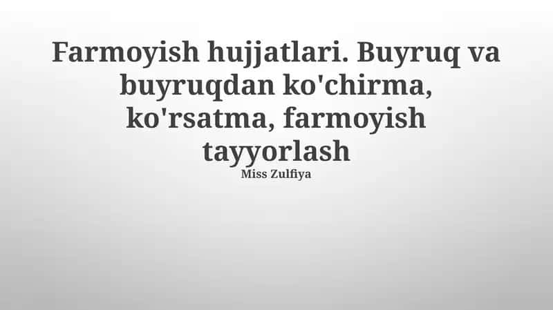 Farmoyish hujjatlari 1