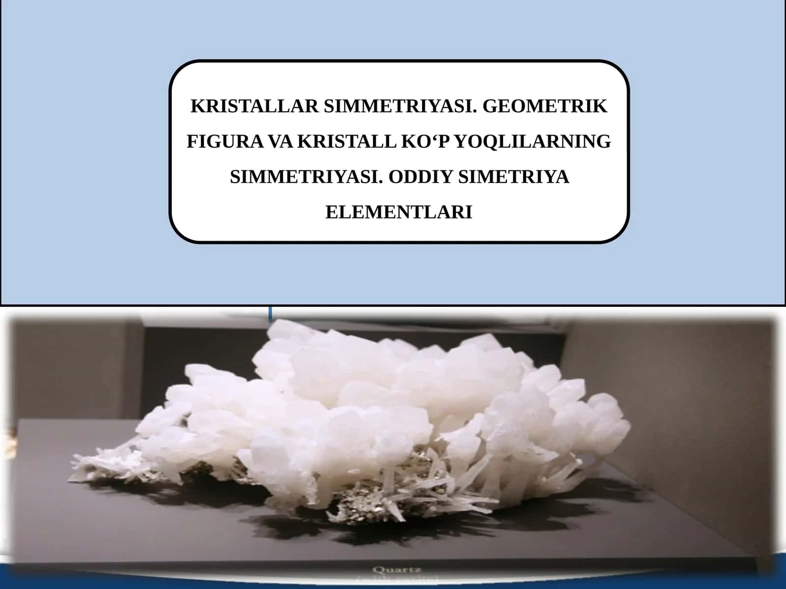 KRISTALLAR SIMMETRIYASI 1