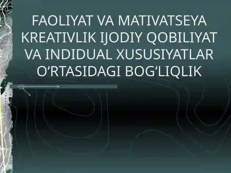 Qobiliyatlar va Shaxs Faoliyati