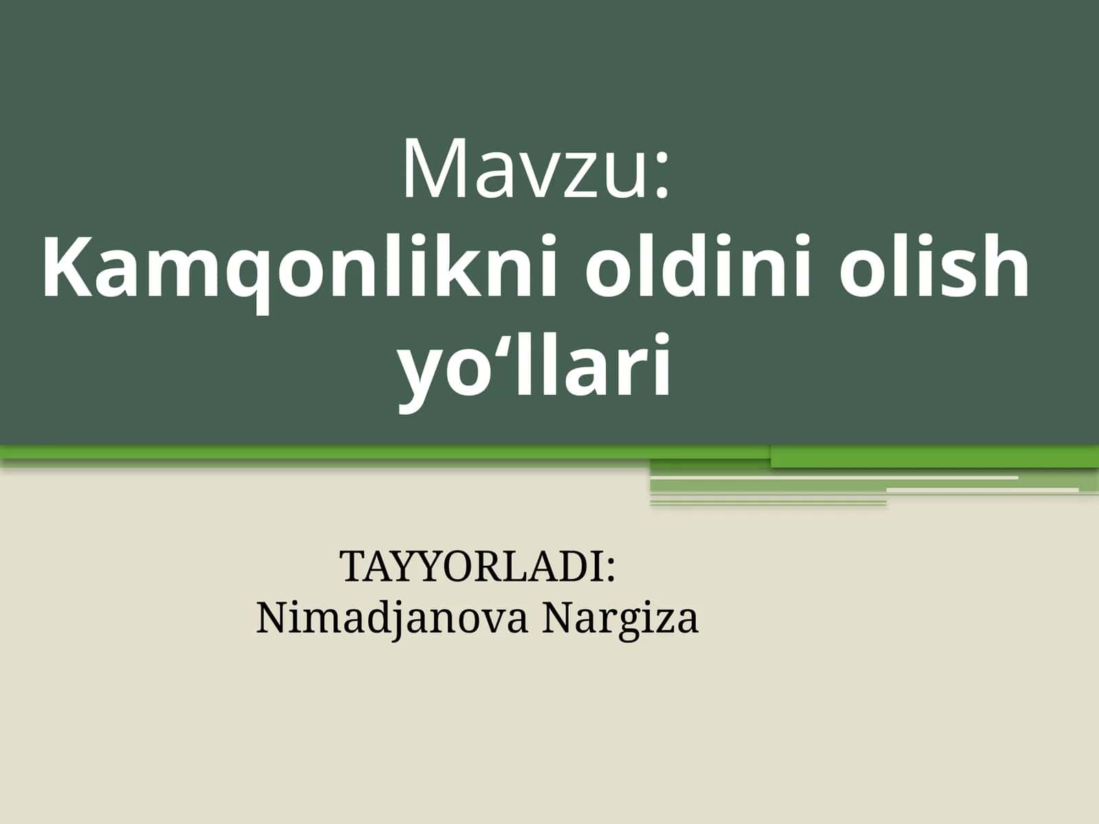 Kamqonlikni oldini olish yo‘llari 1