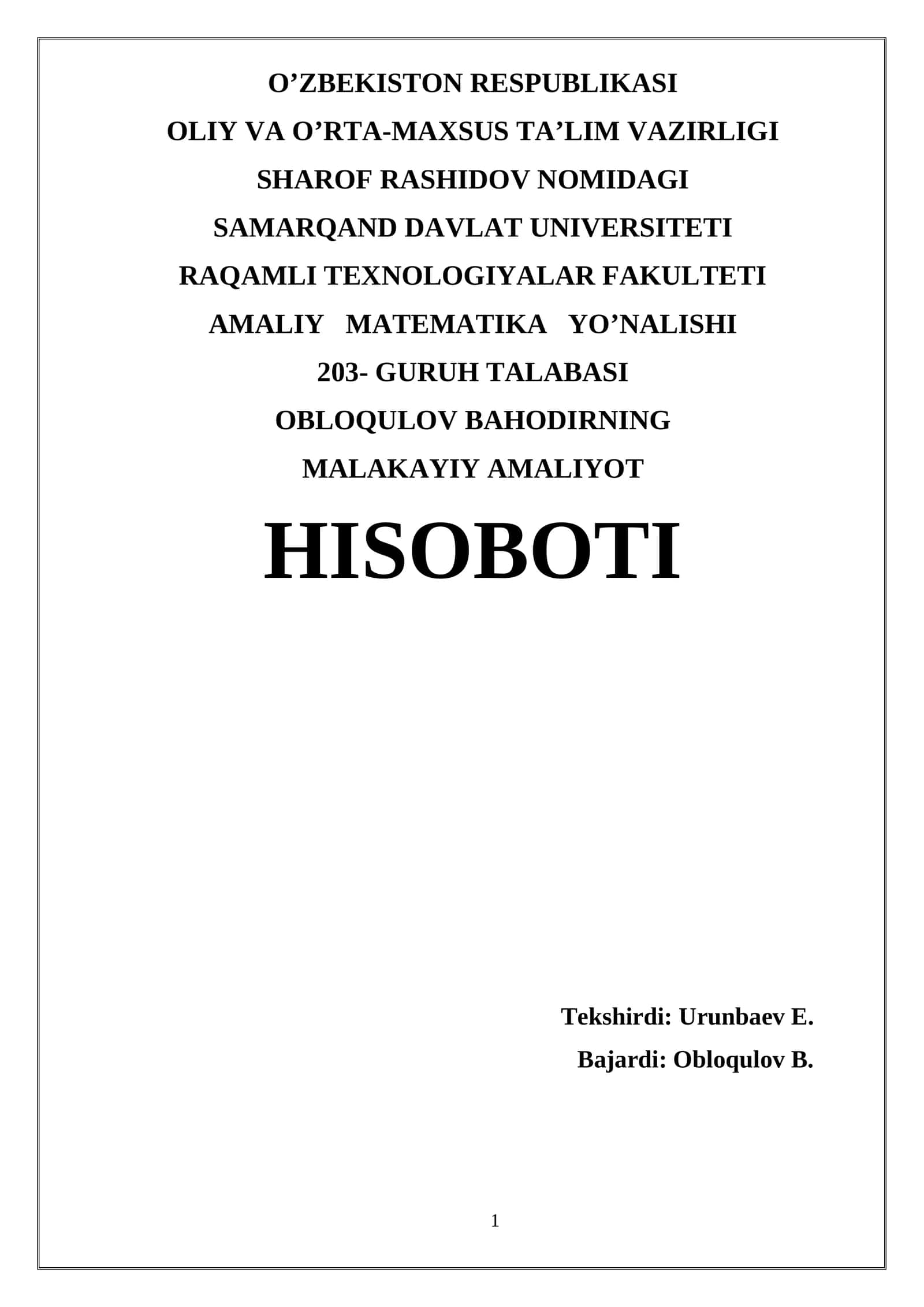 Obloqulov Bahodirning Malakayiy Amaliyoti 1