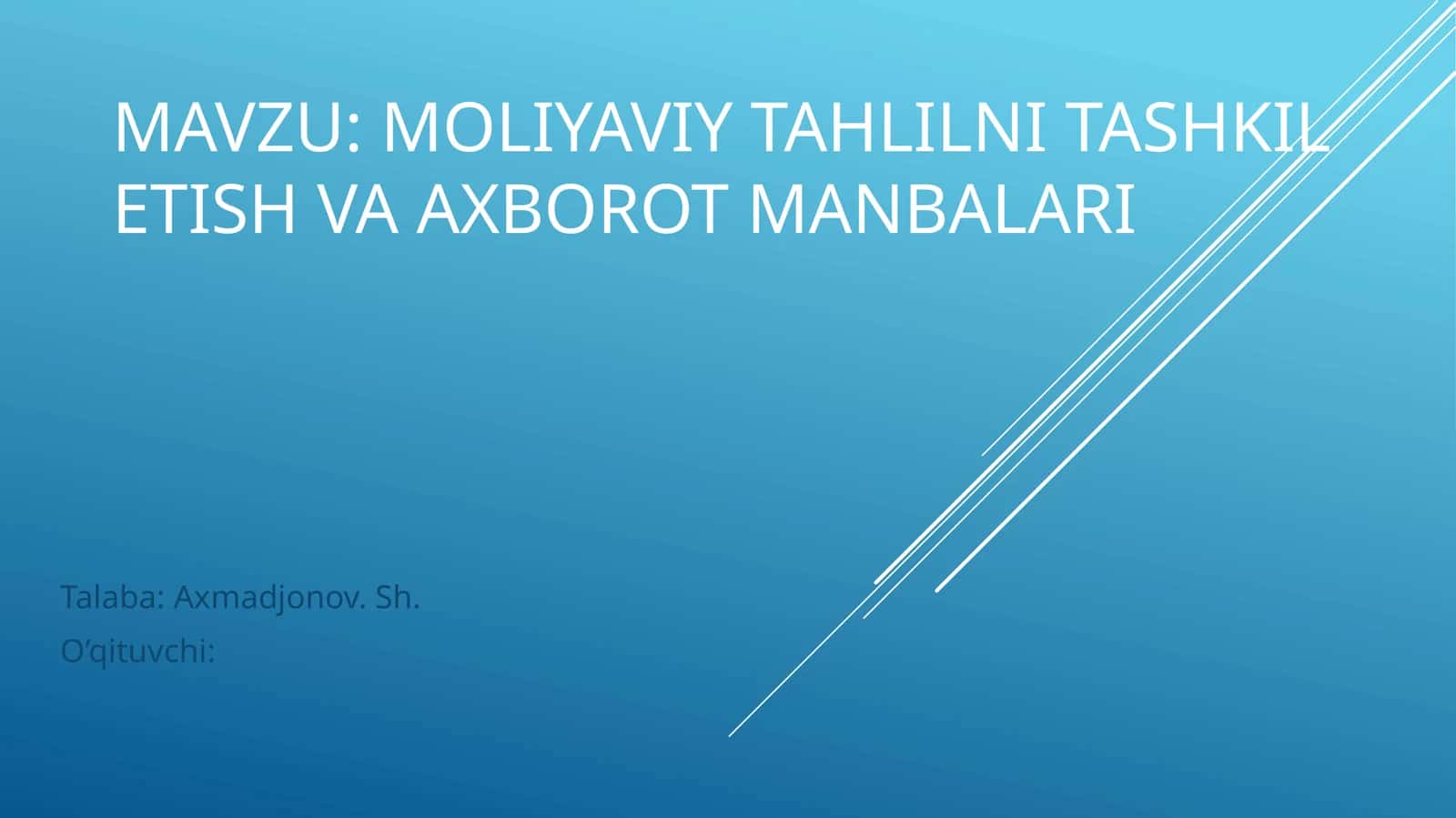 Moliyaviy tahlilni tashkil etish va axborot manbalari 1