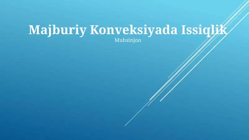 Majburiy Konveksiyada Issiqlik 1