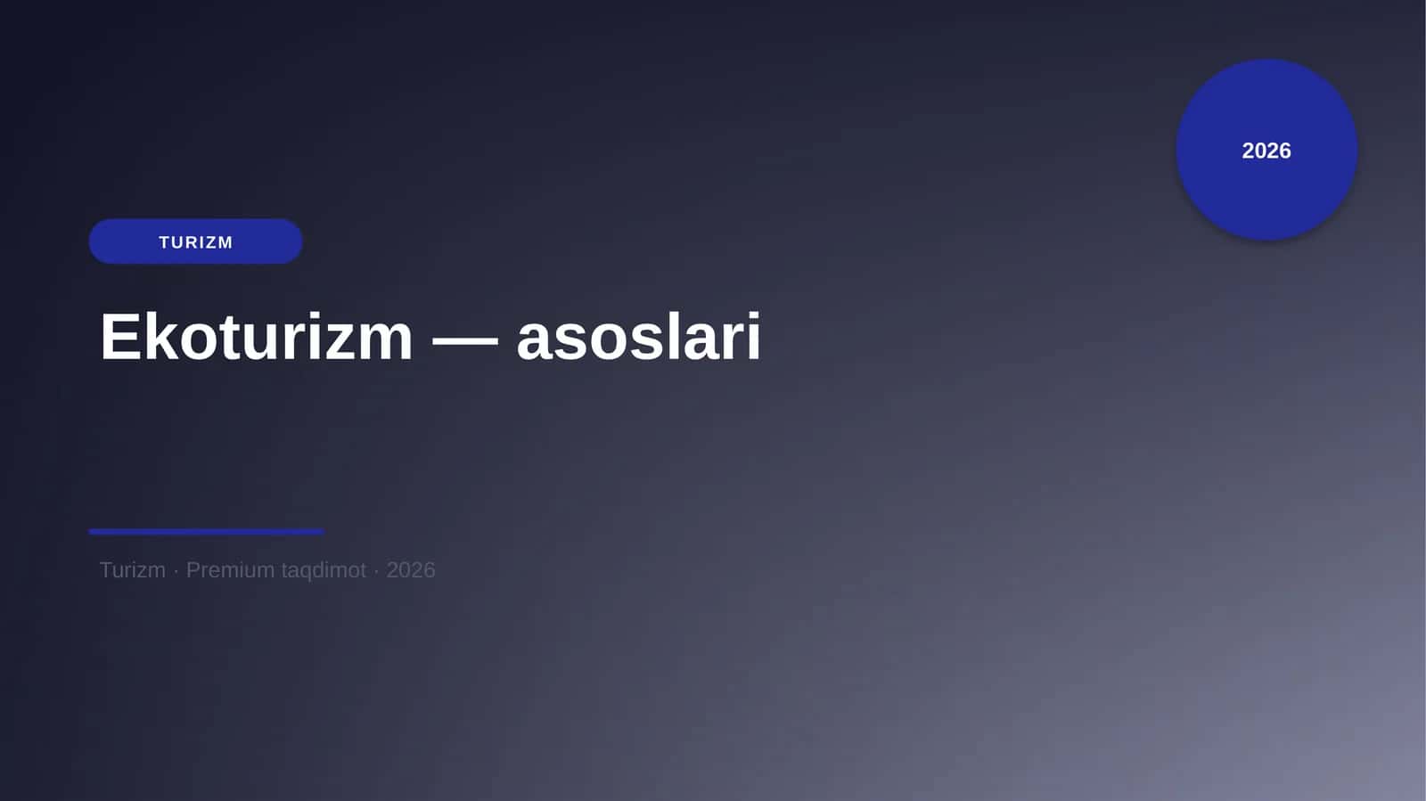 Ekoturizm — asoslari 1