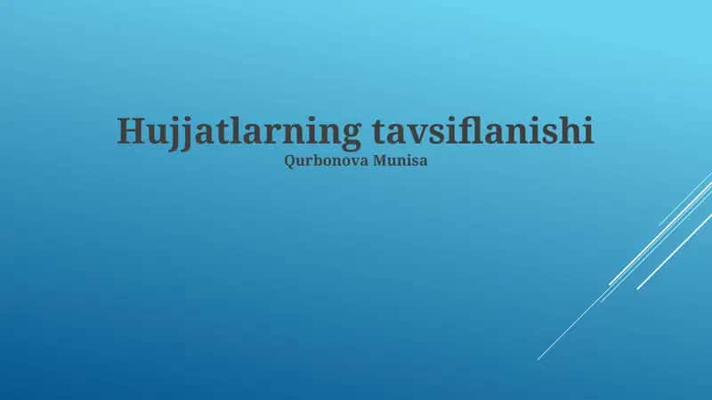 Prezentatsiya hujjatlari 1