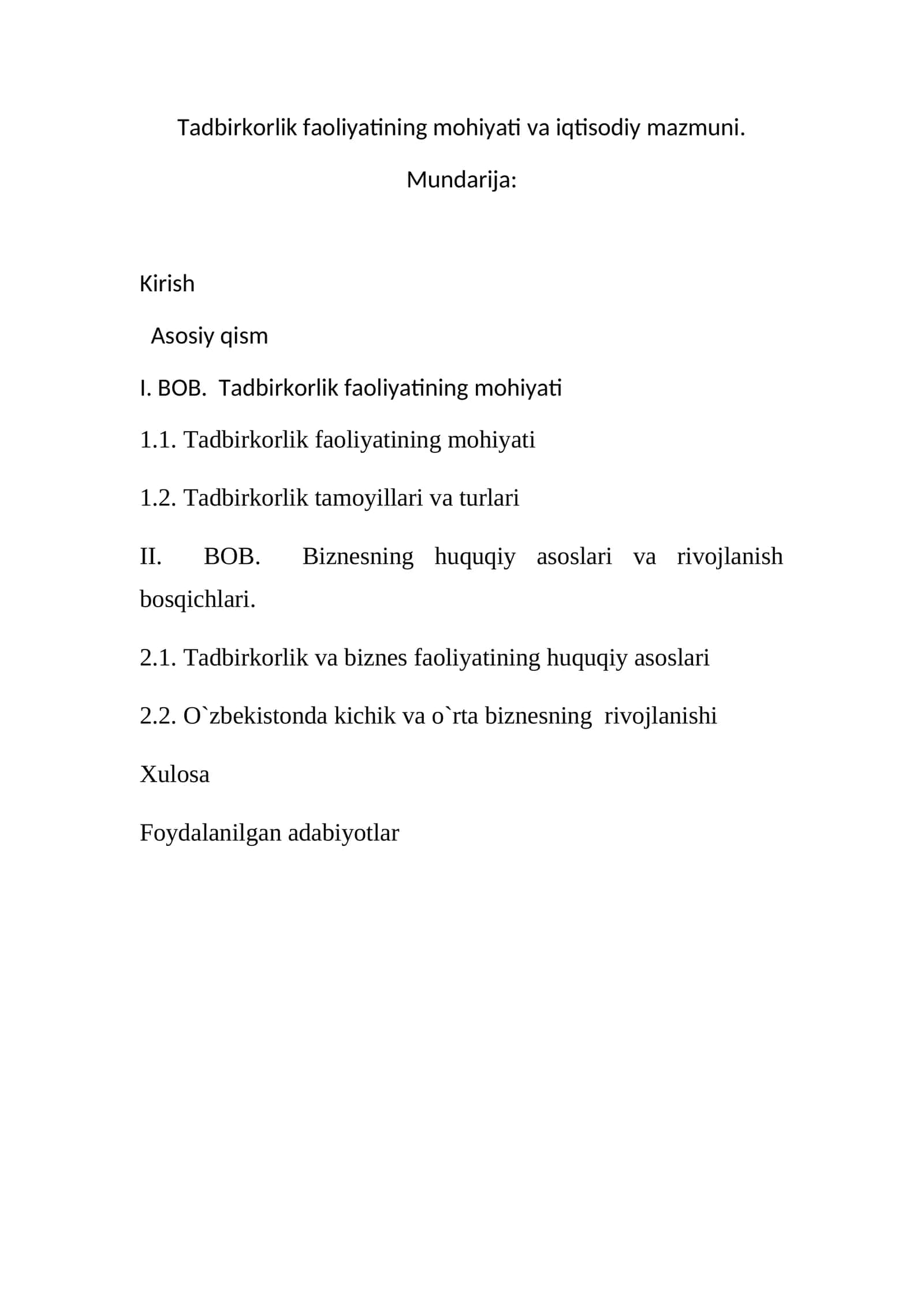 Tadbirkorlik faoliyatining mohiyati 1