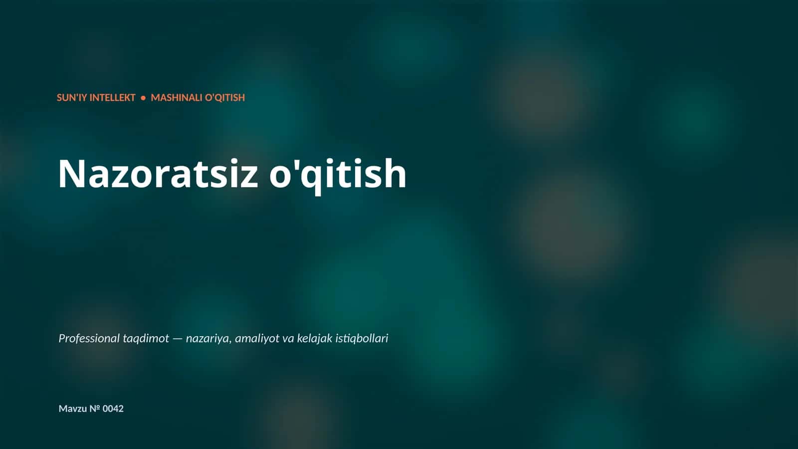SUN'IY INTELLEKT • MASHINALI O'QITISH 1
