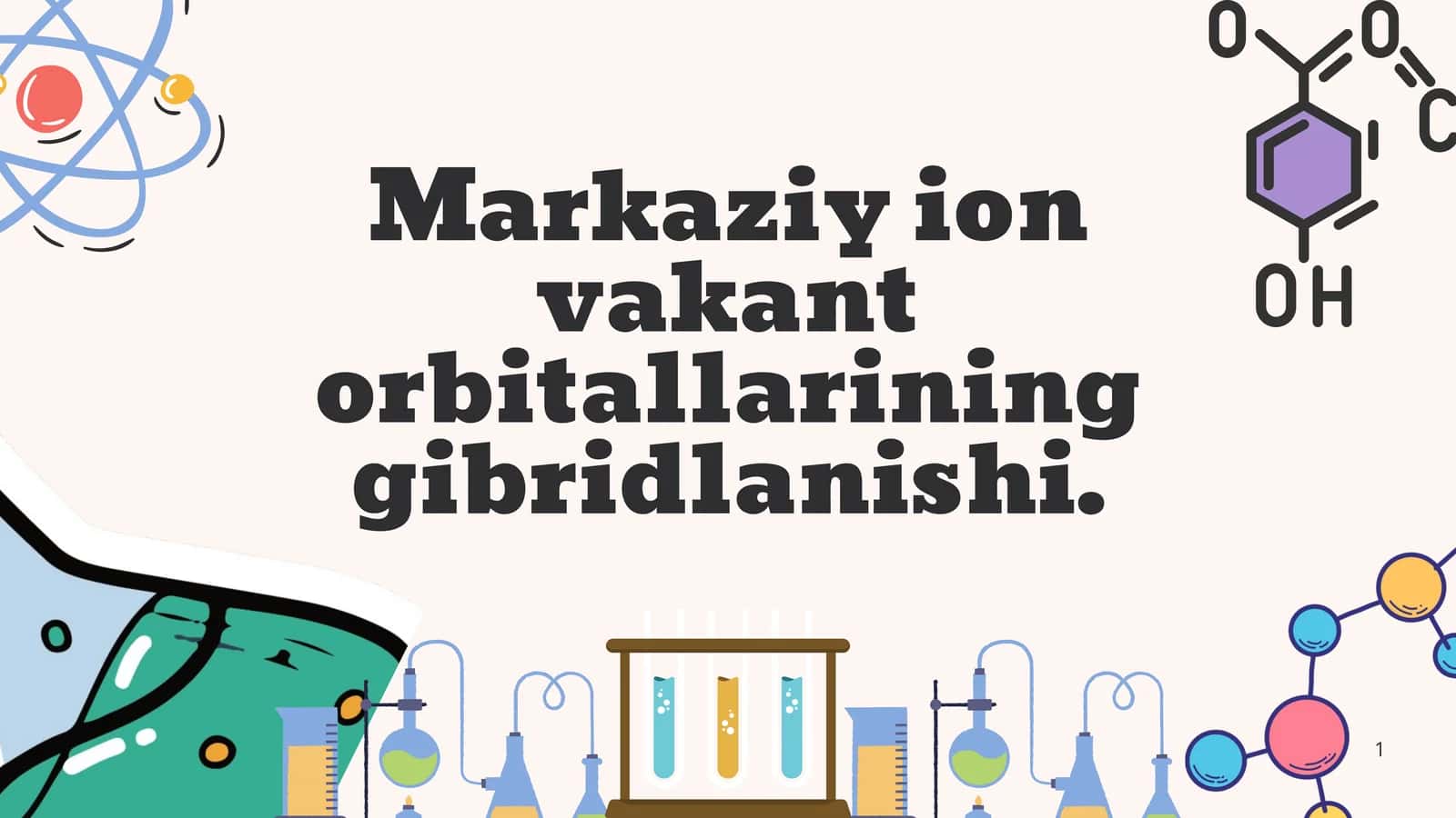 Markaziy ion vakant orbitallarining gibridlanishi 1