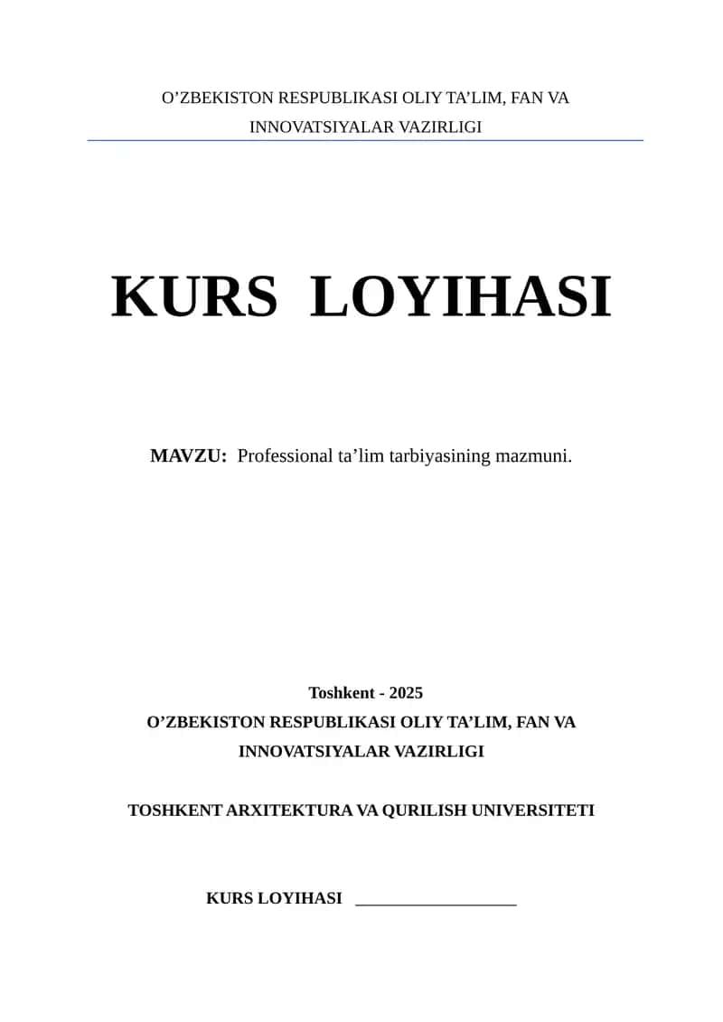 Professional ta’lim tarbiyasining mazmuni 1