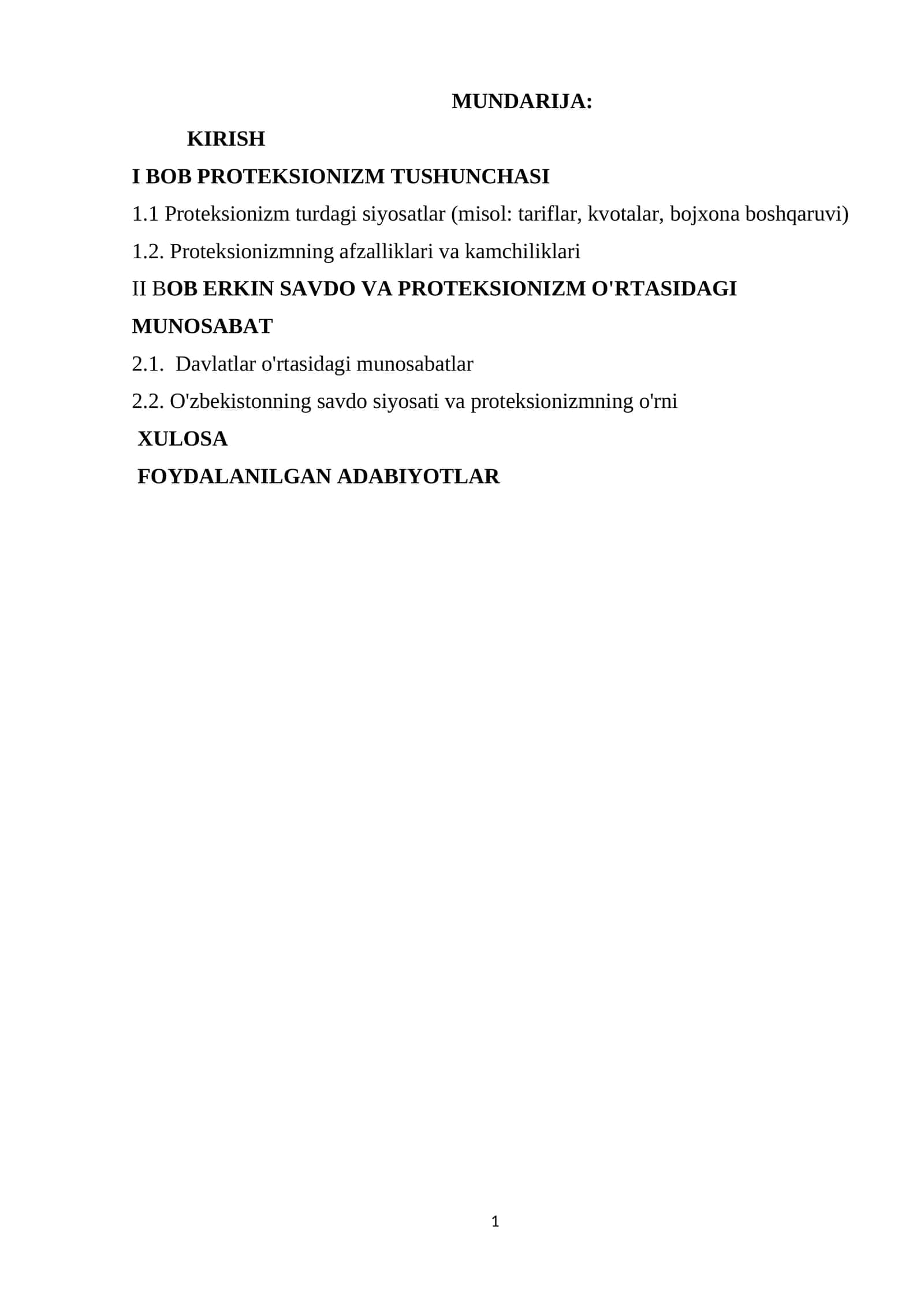 Erkin savdo va proteksionizm siyosati 1