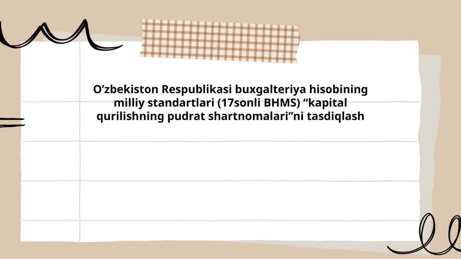 O’zbekiston Respublikasi Buxgalteriya Hisobining Milliy Standartlari (17-sonli BHMS) 1