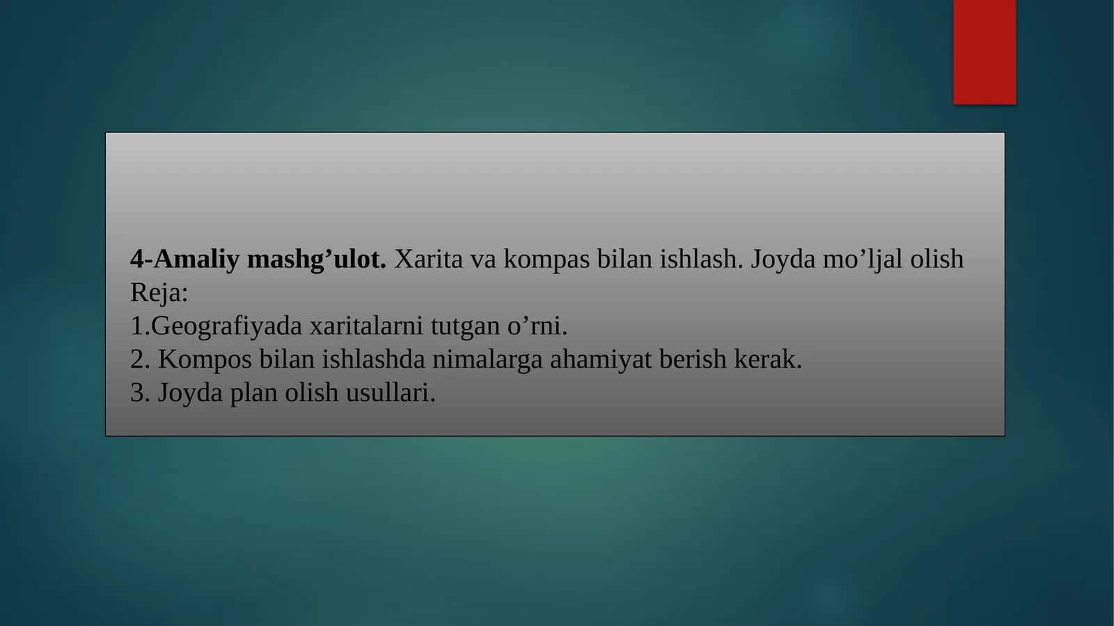 Amaliymashg’ulot. Xarita va kompas bilan ishlash 1