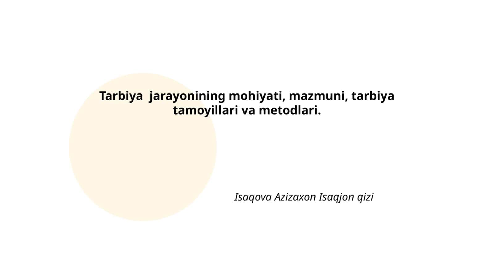 Tarbiya jarayonining Mohiyati 1