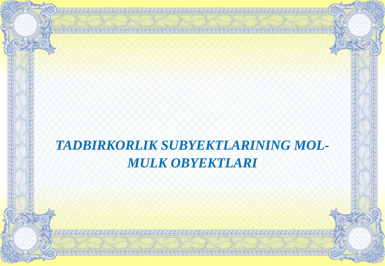 TADBIRKORLIK FAOLIYATINING MULKIY ASOSLARI 1