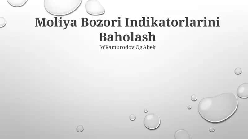 Moliya Bozori Indikatorlarini Baholash 1